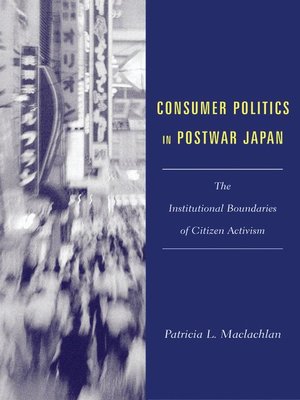 cover image of Consumer Politics in Postwar Japan
